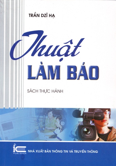 Thuật làm báo - Sách thực hành