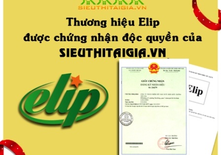 Elip là nhãn hiệu được chứng nhận là độc quyền của sieuthitaigia