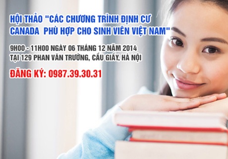 Chương trình định cư Canada nào phù hợp với DHS Việt Nam? - 6 Hội thảo: Các chương trình định cư Canada phù hợp cho sinh viên Việt Nam