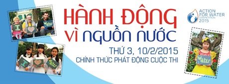 Cuộc thi dành cho bạn trẻ: “Hành động vì Nguồn nước 2015”