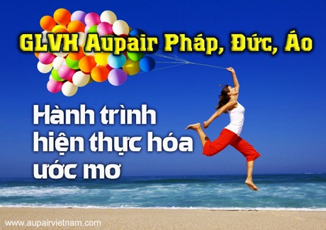 Hội thảo “ GLVH Au Pair Pháp, Đức, Áo – Hành trình hiện thực hóa ước mơ” - 1 Hội thảo “ GLVH Au Pair Pháp, Đức, Áo – Hành trình hiện thực hóa ước mơ”