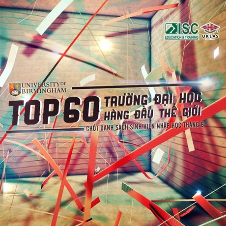 ĐH top 17 Anh Quốc Birmingham tuyển sinh đợt cuối tại Việt Nam - 1 ĐH top 17 Anh Quốc Birmingham tuyển sinh đợt cuối tại Việt Nam