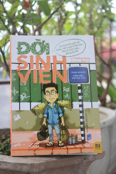 “Đời sinh viên” với cái nhìn thú vị về cuộc sống sinh viên - 1 Bìa cuốn Đời sinh viên