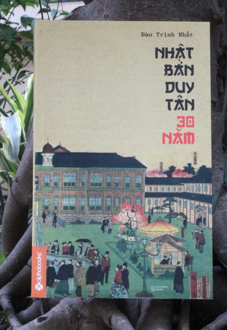“Nhật Bản duy tân 30 năm” - 1 Bìa cuốn sách Nhật Bản duy tân 30 năm