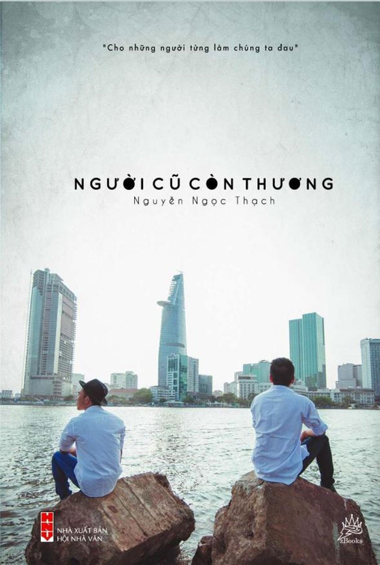 Nguyễn Ngọc Thạch và cuốn sách dành cho người cũ - 1 Bìa sách “Người cũ
còn thương” của Nguyễn Ngọc Thạch