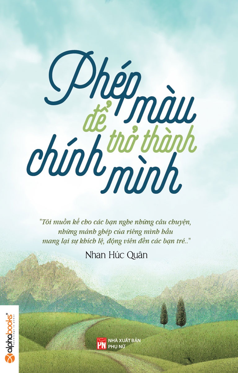 “Phép màu để trở thành chính mình” - 1 Cuốn sách Phép màu để trở thành chính mình vừa được phát hành trên toàn quốc