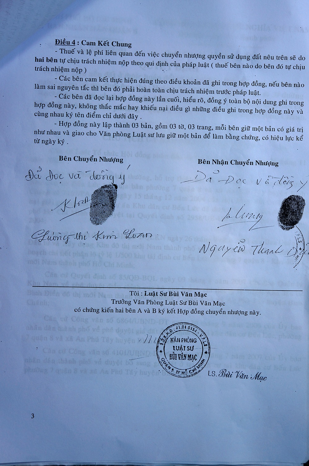 Việc mua bán giữa ông Dũng và bà Loan có sự chứng kiến của Luật sư Bùi Văn Mạc