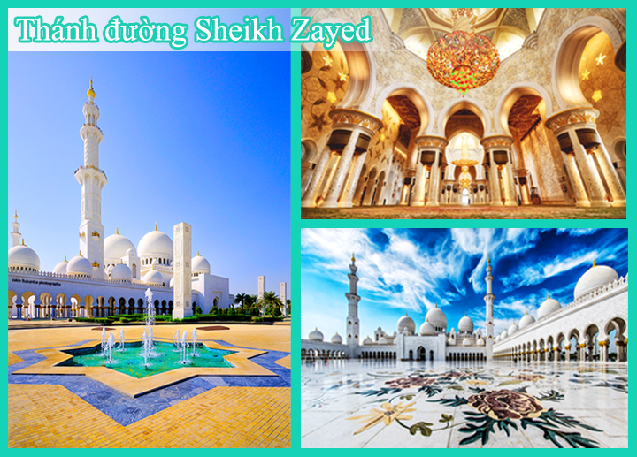 Những điều khác biệt khiến thế giới ngỡ ngàng về Dubai - 8 Thánh đường Sheikh Zayed