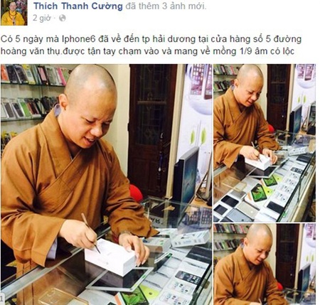Những phận người nhỏ bé... - 7 Sư thầy Thích Thanh Cường đang “đập hộp iPhone 6”. Ảnh: facebook mang tên Thích Thanh Cường