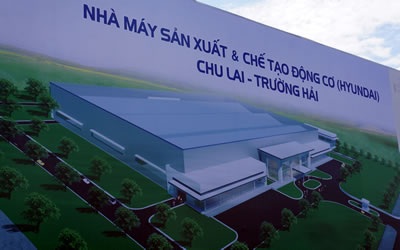 Dự án Nhà máy Sản xuất và Chế tạo động cơ Chu Lai - Trường Hải