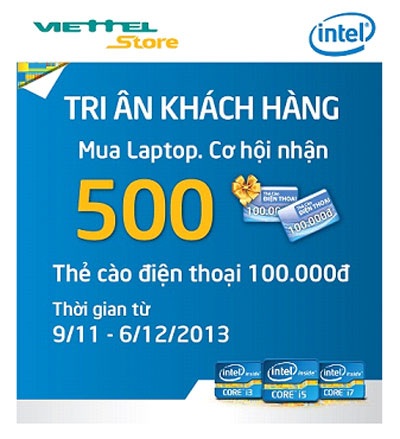 Ưu đãi đặc biệt khi mua Laptop tại Viettelstore - 2 Ưu đãi đặc biệt khi mua Laptop tại Viettelstore
