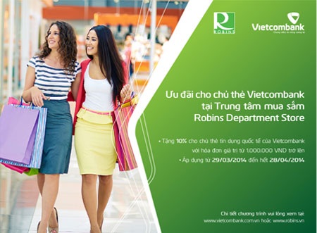 Vietcombank ưu đãi chủ thẻ khi mua sắm tại Robins Department store - 1 Vietcombank ưu đãi chủ thẻ khi mua sắm tại Robins Department store