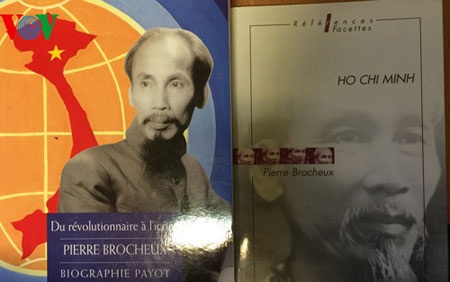 Chủ tịch Hồ Chí Minh- vị lãnh tụ nhân văn trong mắt người Pháp - 1 Hai cuốn sách về Chủ tịch Hồ Chí Minh của nhà sử học người Pháp Pierre Brocheux
