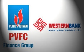 Nguy cơ chi phối, thao túng hoạt động ngân hàng Việt Nam - 1 PVFC sáp nhập với WesternBank thành PVcomBank.