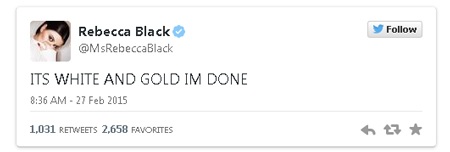 Rebecca Black thì tin rằng, chiếc váy rõ ràng màu vàng và trắng.