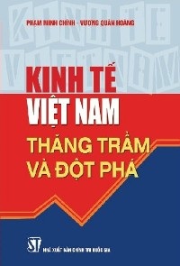 Kinh tế Việt Nam: Thăng trầm và Đột phá  - 1