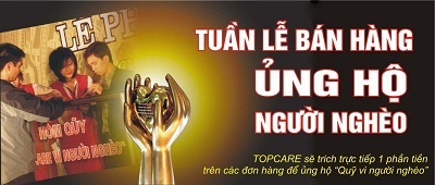 Từ cái Tâm đi đến hành động - Topcare “Đổi cũ lấy mới” sản phẩm điện máy. - 1 Từ cái Tâm đi đến hành động - Topcare “Đổi cũ lấy mới” sản phẩm điện máy. - 1