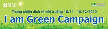Chiến dịch vì môi trường "I Am Green" của Hội đồng Anh - 1 Chiến dịch vì môi trường "I Am Green" của Hội đồng Anh - 1