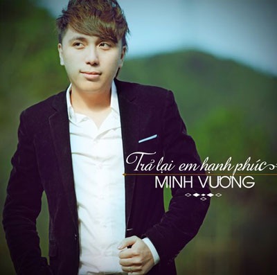 Minh Vương hé lộ chuyện tình yêu trong album đầu tay - 1 Đầu năm 2013, Minh Vương ra mắt album đầu tay ấn tượng