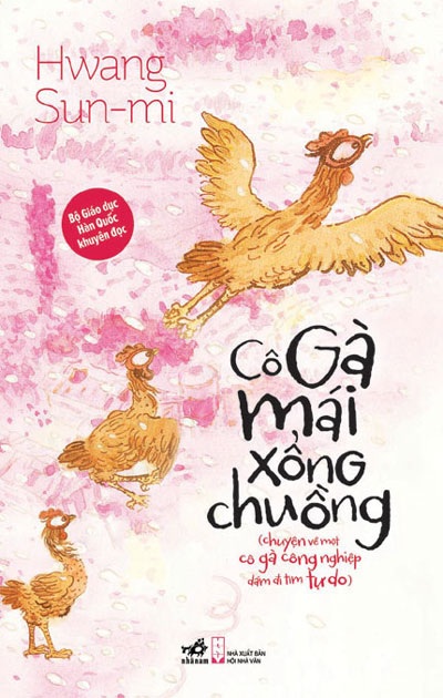 “Cô gà mái xổng chuồng” ra mắt khán giả nhí - 1 Bìa cuốn sách Cô gà mái xổng chuồng