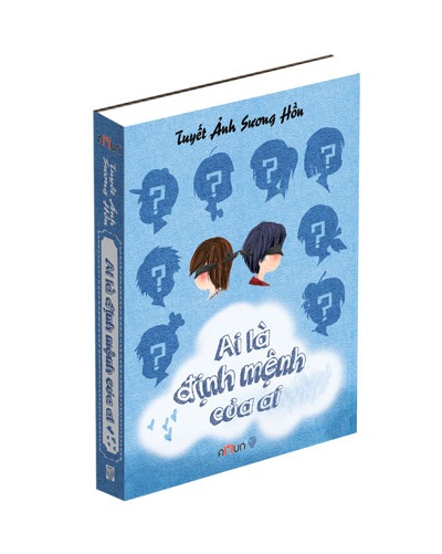 Hài hước với “Ai là định mệnh của ai” - 1 Bìa cuốn sách Ai là định mệnh của ai của tác giả Tuyết Ảnh Sương Hồn