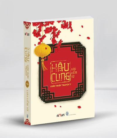 “Hậu cung Chân Hoàn truyện” - 1 Bìa cuốn Hậu cung Chân Hoàn truyện