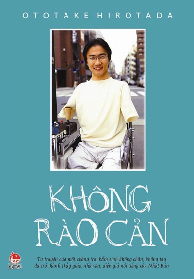 Ra mắt tự truyện của diễn giả không chân, không tay người Nhật Bản - 1 Bìa cuốn sách Không rào cản