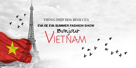 Eva de Eva - thương hiệu duy nhất tham gia Đep Fashion Run Way 3 - 10 Summer Fashion Show 2014: “Bonjour Vietnam”