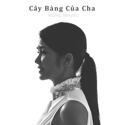 Hồng Nhung ra mắt dự án Cây bàng của cha