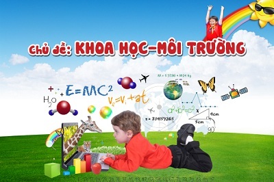 Sôi động tiếng Anh hè cùng Summer Fantasy 2013 - 3 Khoa Học – Môi Trường là một trong những chủ đề thực tế các em sẽ học với Summer Fantasy 2013.