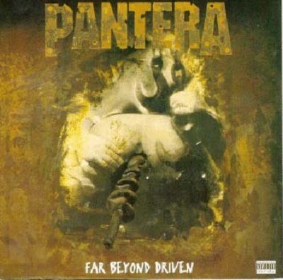 Những đĩa nhạc bị thu hồi vì bìa đĩa gây sốc - 17 Far Beyond Driven – Pantera (1994)