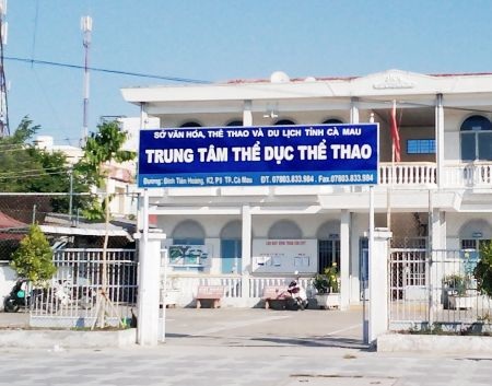 Đề nghị cách chức Giám đốc Trung tâm TDTT Cà Mau - 1 Trung tâm TDTT Cà Mau.