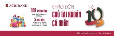 Agribank - Chào đón chủ tài khoản cá nhân thứ 10 triệu - 1 Agribank - Chào đón chủ tài khoản cá nhân thứ 10 triệu - 1