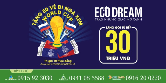 Eco Dream hòa nhịp cùng World Cup - 1 Eco Dream hòa nhịp cùng World Cup - 1