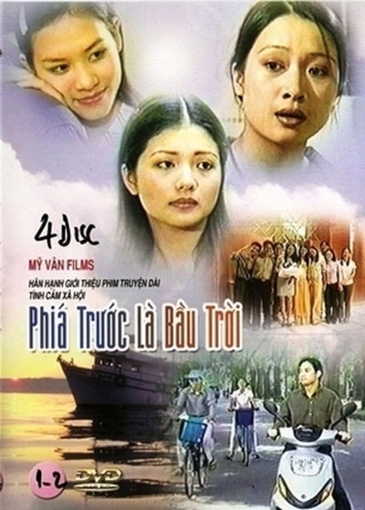 Những ca khúc nhạc phim Việt đốn tim khán giả trẻ một thời - 4 Poster phim Phía trước là bầu trời.