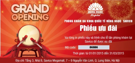 Ưu đãi vàng nhân dịp khai trương Phòng khám Hồng Ngọc Savico Long Biên - 2 Vui lòng in phiếu này và trình cho lễ tân phòng khám đa khoa quốc tế Hồng Ngọc