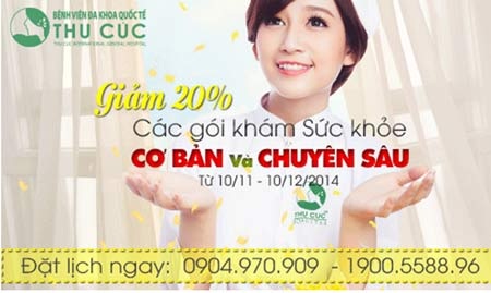 “Lộ diện” mầm bệnh nhờ… khám sức khỏe tổng quát - 3 Bệnh viện Đa khoa Quốc tế Thu Cúc giảm 20% tổng chi phí các
gói khám sức khỏe tổng quát
