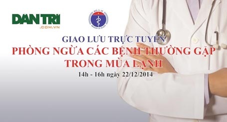 Chuyên gia tư vấn cách điều trị và phòng bệnh ở người già trẻ nhỏ - 2 14h chiều nay giao lưu trực tuyến Phòng bệnh ngày lạnh giá ở người già trẻ nhỏ