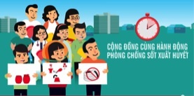 Chuỗi hoạt động thiết thực hưởng ứng "Ngày ASEAN phòng chống sốt xuất huyết" - 5 Chuỗi hoạt động thiết thực hưởng ứng Ngày ASEAN phòng chống sốt xuất huyết