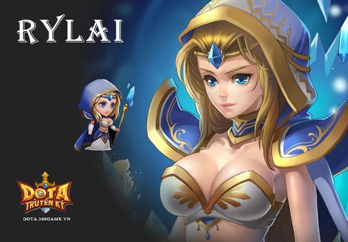 DoTa Truyền Kỳ tặng tướng Hari Won mừng máy chủ mới - 1 Rylai- Nữ hoàng của game thủ DoTa Truyền Kỳ