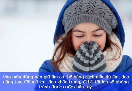 Mẹo phòng tránh và chữa cước tay chân mùa lạnh - 1 Mẹo phòng tránh và chữa cước tay chân mùa lạnh - 1