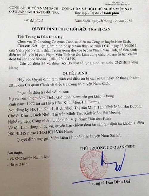 Luật sư kiến nghị đình chỉ vụ án người dân bị khởi tố tội Lạm quyền tại Hải Dương - 7
Cùng đó, Trung tá Đào Đình Đại - Thủ trưởng Cơ quan CSĐT Công an huyện Nam Sách ký Quyết định phục hồi điều tra bị can với anh Phạm Văn Tình về tội Lạm quyền trong khi thi hành công vụ.
