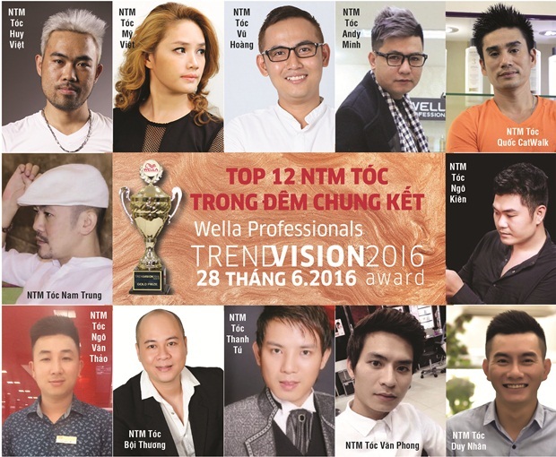 "Taupe Color - Wella Trendvision Awards 2016" – Đêm tỏa sáng của 12 nhà tạo mẫu tài năng - 1 Top 12 nhà tạo mẫu tóc sẽ tranh tài đêm chung kết