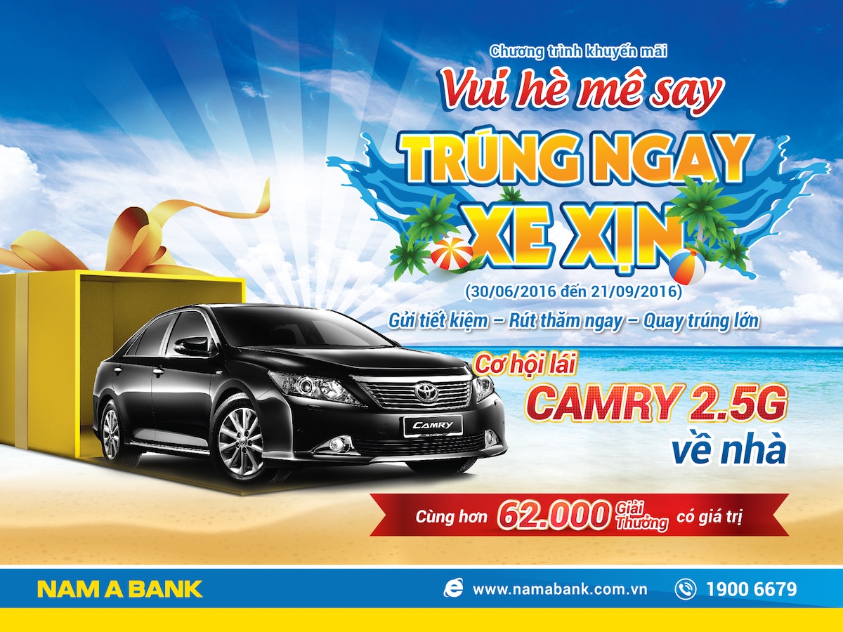 Cơ hội lái Toyota Camry 2.5G về nhà cùng Nam A Bank - 1 Cơ hội lái Toyota Camry 2.5G về nhà cùng Nam A Bank - 1