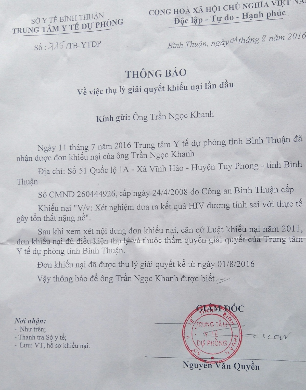 Văn bản của Trung tâm Y tế Dự phòng tỉnh thụ lý giải quyết khiếu nại việc xét nghiệm đưa ra kết quả HIV dương tính sai với thực tế gây tổn thất nặng nề.