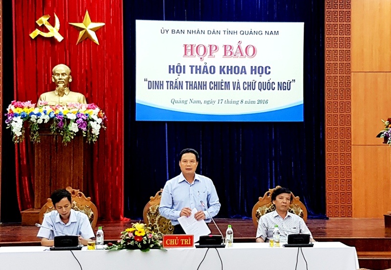 Quảng Nam đi tìm nguồn gốc “Dinh trấn Thanh Chiêm” và chữ Quốc ngữ - 1 Ông Lê Văn Thanh – Phó Chủ tịch tỉnh Quảng Nam – tại buổi họp báo chiều ngày 17/8