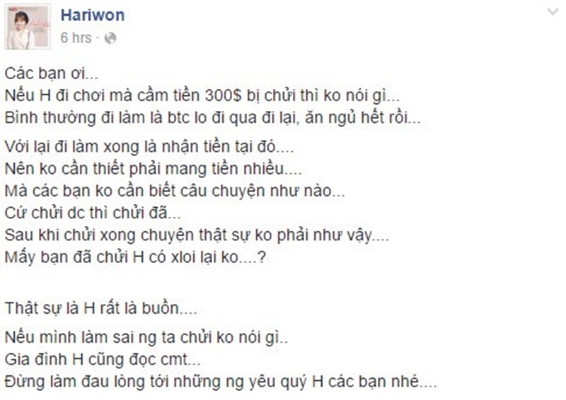 Lùm xùm Trấn Thành vẫn chưa ngã ngũ, Kỳ Duyên, Giáng My “gặp hạn” vì hình ảnh - 4 Sự cố Trấn Thành phải về nước khiến Hari Won tiếp tục đi lưu diễn một mình. Hari chia sẻ với khán giả tại Mỹ về những khó khăn của mình khi không có bạn trai đi cùng. Trong đó, cô có nói đến việc mình chỉ mang theo 300 USD tiền mặt và 3 bộ quần áo. Thế nhưng ngoài sự cảm thông thì cũng không ít người đã “ném đá” Hari, cho rằng cô quá phụ thuộc vào bạn trai, nói chuyện quá ngây thơ, “diễn” trước mặt mọi người... Những điều này khiến Hari Won cảm thấy bị tổn thương, không thể im lặng nên cô đã lên tiếng trên trang cá nhân của mình.