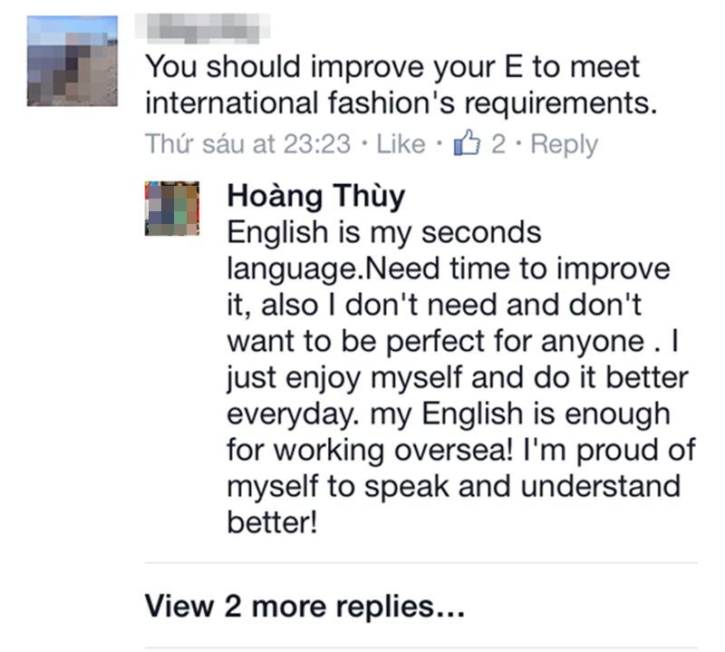 Hoàng Thùy trả lời khi có ý kiến cho rằng, cô cần cải thiện kĩ năng tiếng Anh để đáp ứng yêu cầu của làng thời trang quốc tế.
