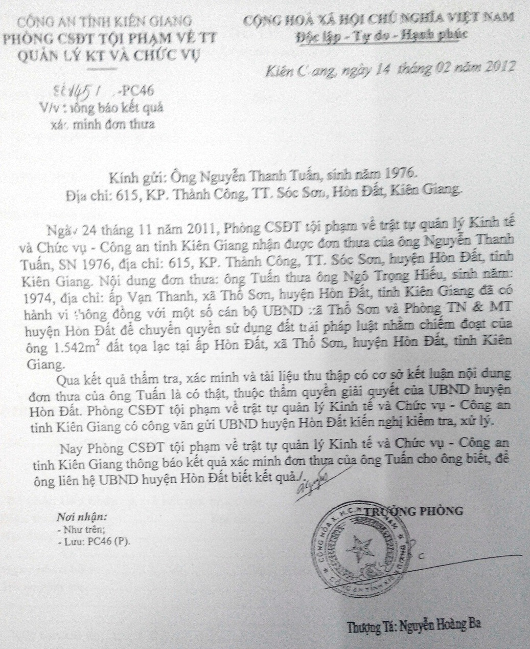 Cò bán đất chiếm luôn đất, chuyện lạ tại Kiên Giang! - 4 Công an tỉnh Kiên Giang kết luận: đơn thưa của ông Tuấn về hành vi ông Hiếu thông đồng với cán bộ xã Thổ Sơn, Phòng Tài nguyên và Môi trường để chuyển nhượng mảnh đất của ông trái pháp luật là có cơ sở