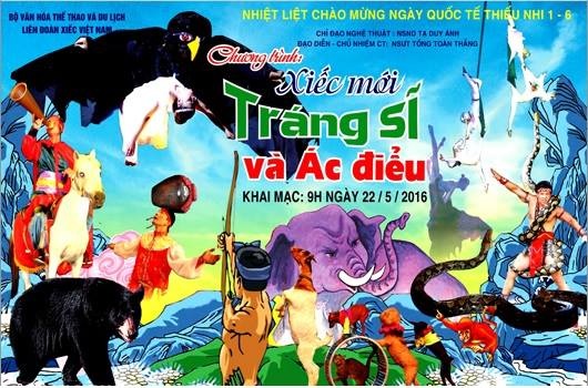 Nhiều hoạt động đặc sắc dành cho thiếu nhi trong ngày 1/6 - 2 Xiếc mới Tráng sĩ và Ác điểu.
